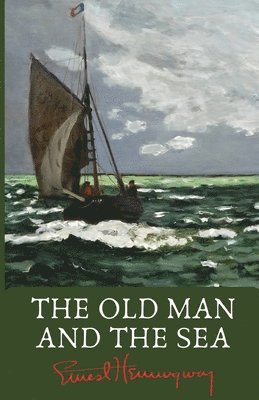 Ernest Hemingway - Old Man and the Sea (Editionfirst), Häftad