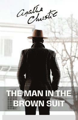 Agatha Christies - Man in the Brown Suit (Edition2024), Häftad