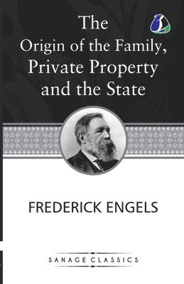 Frederich Engels - Origin of the Family, Private Property and the State, Övrigt