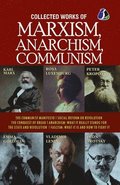 Collected Works of Marxism, Anarchism, Communism