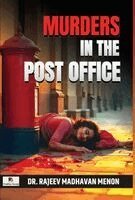 Rajeev Madhavan Menon - Murders In The Post Office (Edition1), Inbunden
