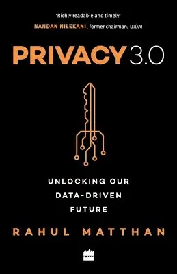 Rahul Matthan - Privacy 3.0, Häftad. Tillgänglighet: Lägg i varukorg