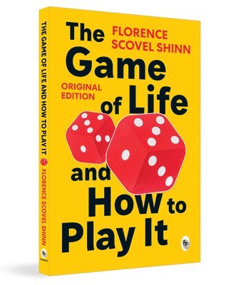 Florence Scovel Shinn - Game of Life and How to Play It, Häftad