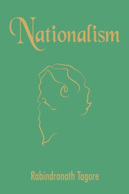 Rabindranath Tagore - Nationalism, E-bok