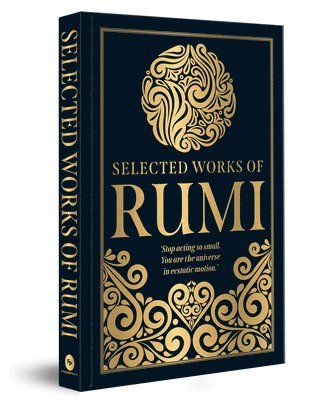 Rumi - Selected Works of Rumi (Deluxe Hardbound Edition), Inbunden