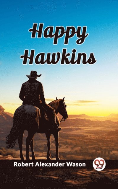 Robert Alexander Wason - Happy Hawkins, E-bok