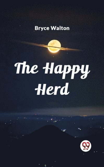 Bryce Walton - Happy Herd, E-bok