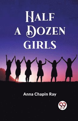Half a Dozen Girls (Edition2023)