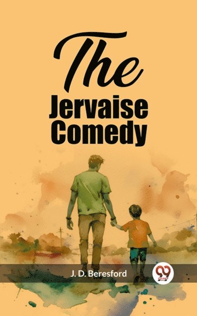 J. D. Beresford - Jervaise Comedy, E-bok