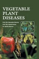 Narendra Sharma, Ashok Kumar - Vegetable Plant Diseases, Inbunden. Tillgänglighet: Lägg i varukorg