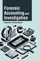 Ramesh Ramasamy - Forensic Accounting and Investigation, Övrigt