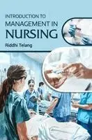 Riddhi Telang - Introduction to Management in Nursing, Inbunden. Tillgänglighet: Lägg i varukorg
