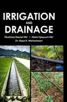Mushtaq Rasool Mir, Abdul Qayuum Mir - Irrigation and Drainage, Inbunden. Tillgänglighet: Lägg i varukorg