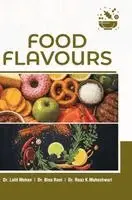 Lalit Mohan, Bina Rani - Food Flavours, Inbunden. Tillgänglighet: Lägg i varukorg