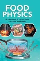 Lalit Mohan, Raaz K. Maheshwari - Food Physics, Inbunden. Tillgänglighet: Lägg i varukorg