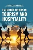 Albert Fernandes - Emerging Trends in Tourism and Hospitality, Inbunden. Tillgänglighet: Lägg i varukorg