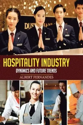 Albert Fernandes - Hospitality Industry, Inbunden. Tillgänglighet: Lägg i varukorg
