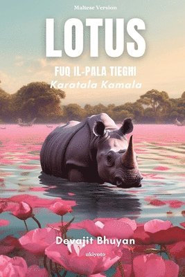 Devajit Bhuyan - Lotus Fuq Il-Pala Tieg?I, Häftad