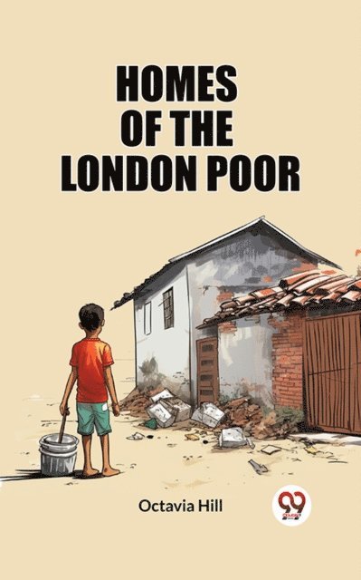 Octavia Hill - Homes of the London Poor, E-bok. Tillgänglighet: Lägg i varukorg