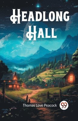 Headlong Hall (Edition2023)