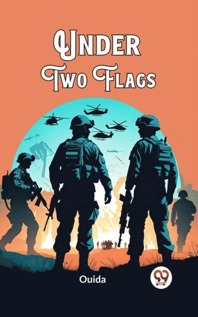 Ouida - Under Two Flags, E-bok