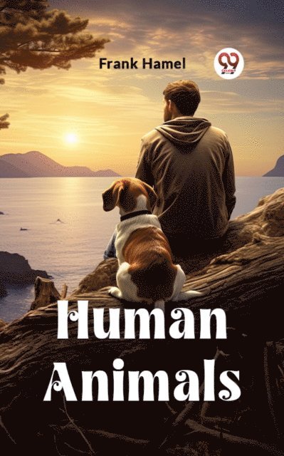 Frank Hamel - Human Animals, E-bok. Tillgänglighet: Lägg i varukorg