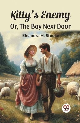 Kitty'S EnemyOr, The Boy Next Door. (Edition2023)