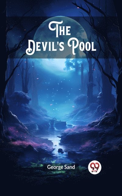 George Sand - Devil's Pool, E-bok