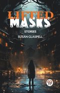 Lifted MasksStories (Edition2024)