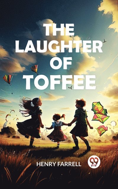 Henry Farrell - laughter of Toffee, E-bok