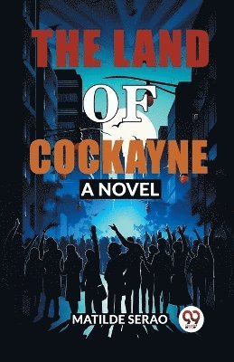 Land of CockayneA Novel (Edition2024)