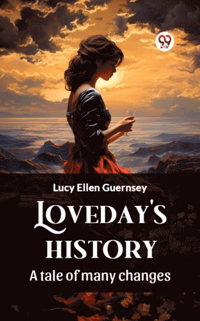 Loveday's history A tale of many changes