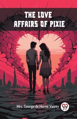 Love Affairs of Pixie (Edition2024)