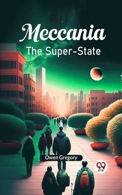 Owen Gregory - Meccania The Super-State, E-bok
