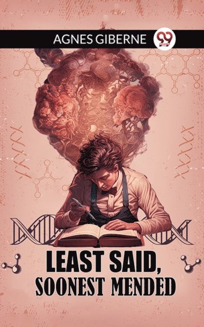 Least said, soonest mended
