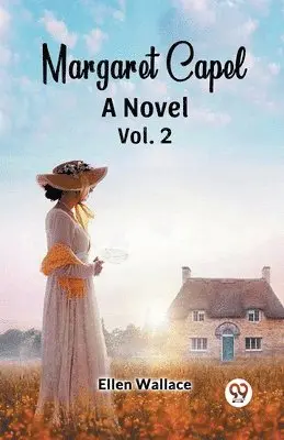 Ellen Wallace - Margaret CapelA Novel vol. 2 (Edition2024), Häftad. Tillgänglighet: Lägg i varukorg