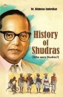 Ambedkar - History of Shudras (Edition2024), Häftad