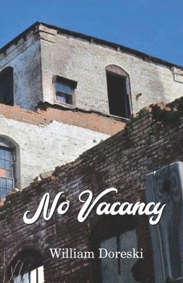 William Doreski - No Vacancy, Häftad