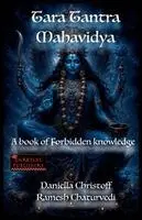 Daniella Christoff, Ramesh Chaturvedi - Tara Tantra Mahavidya, Häftad. Tillgänglighet: Lägg i varukorg