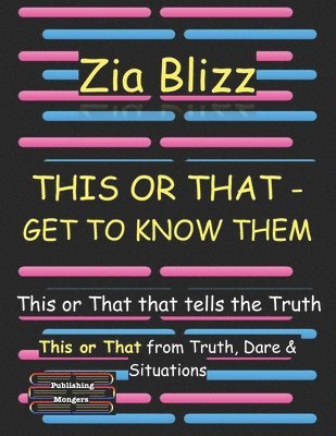 Zia Blizz - This or That - Get to Know Them, Häftad. Tillgänglighet: Tillfälligt slut