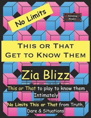 Zia Blizz - No Limits This or That - Get to Know Them, Häftad. Tillgänglighet: Lägg i varukorg