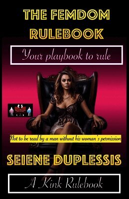 Seiene Duplessis - Femdom Rulebook, Häftad