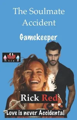 Rick Red - Soulmate Accident - Gamekeeper, Häftad. Tillgänglighet: Lägg i varukorg