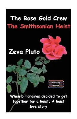 Zeva Pluto - Rose Gold Crew - The Smithsonian Heist. Tillgänglighet: Lägg i varukorg