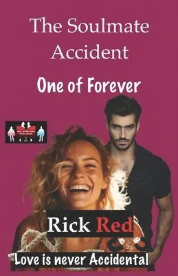 Rick Red - Soulmate Accident - One of Forever, Häftad. Tillgänglighet: Lägg i varukorg