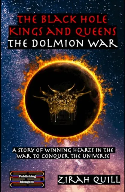 Zirah Quill - Black Hole Kings and Queens - The Dolmion War, E-bok. Tillgänglighet: Lägg i varukorg