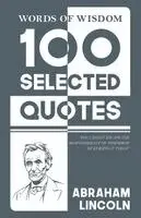 Abraham Lincoln - 100 Selected quotes (Edition1st), Häftad. Tillgänglighet: Lägg i varukorg