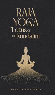 Swami Vivekananda - Raja Yoga (Edition1st), Inbunden