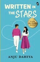 Anju Dahiya - Written in the Stars, Häftad
