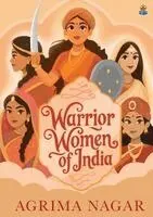 Warrior Women of India